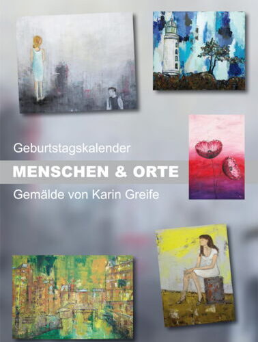 Geburtstagskalender immerwährend mit 12 Motiven von Karin Greife